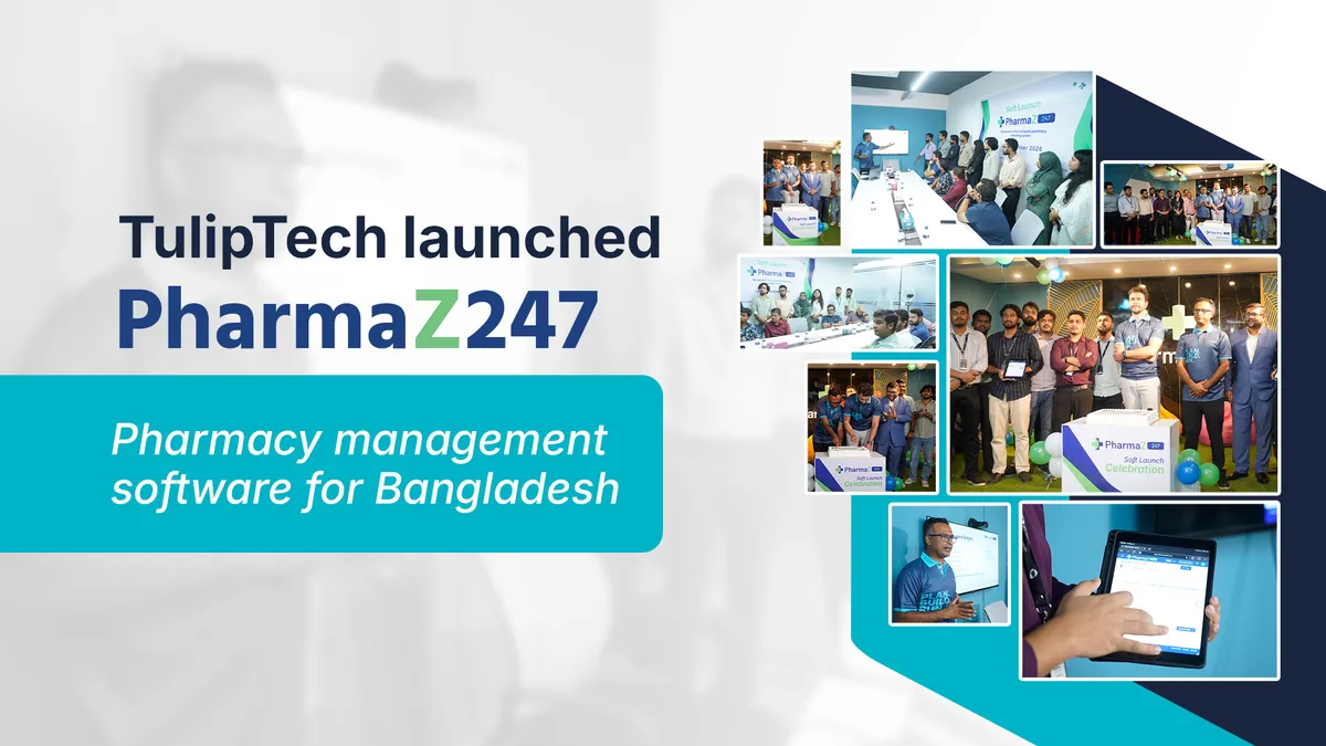 TulipTech Soft-Launched PharmaZ247 in Bangladesh
